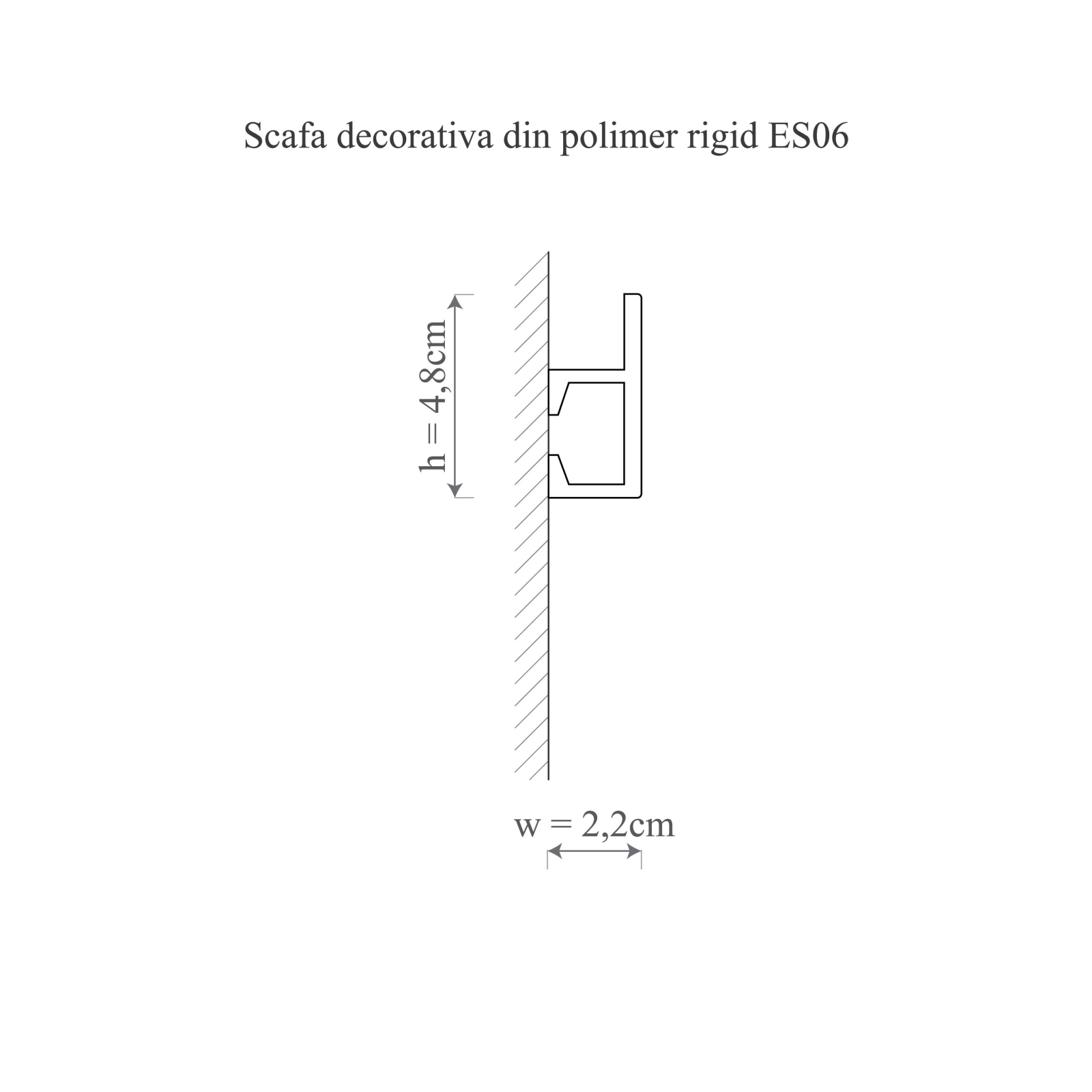 Scafa decorativa din polimer rigid ES6 - 4.8x2.2x200 cm
